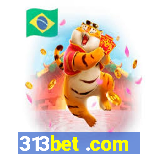 313bet .com