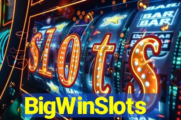 BigWinSlots