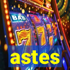 astes