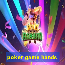 poker game hands