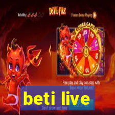 beti live