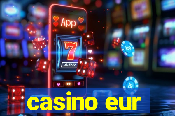 casino eur