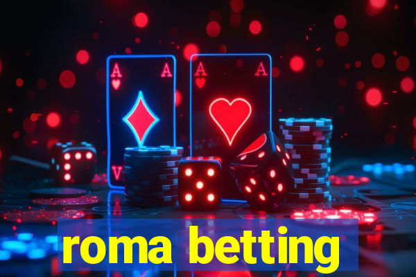 roma betting