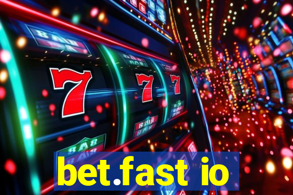 bet.fast io