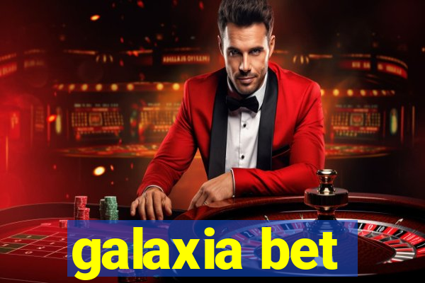 galaxia bet