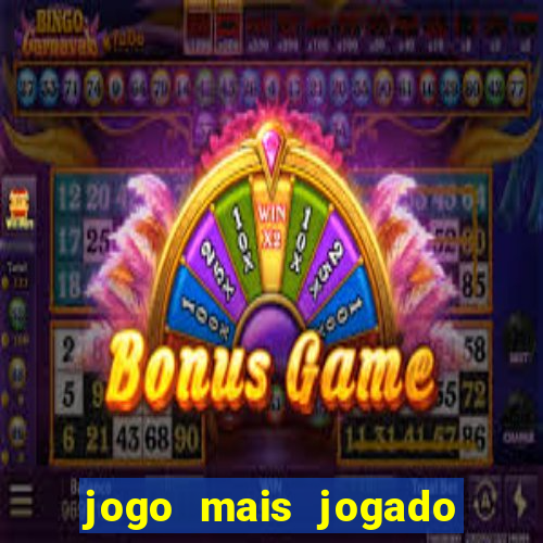 jogo mais jogado na china