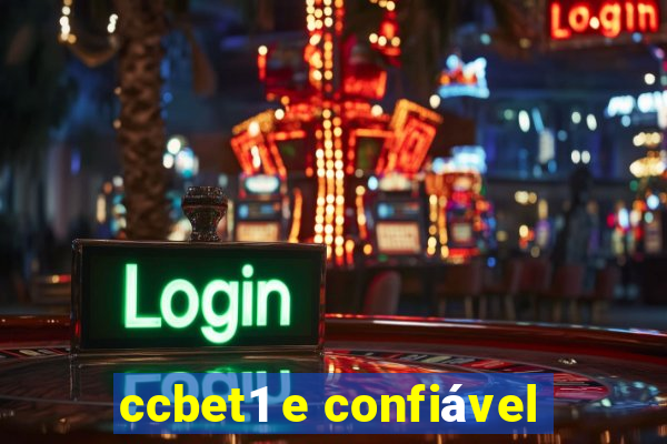 ccbet1 e confiável