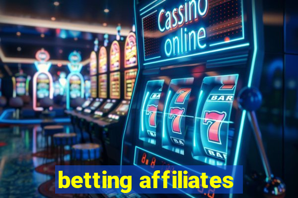 betting affiliates