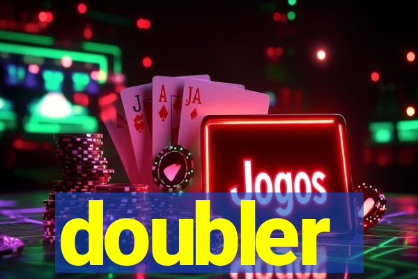 doubler