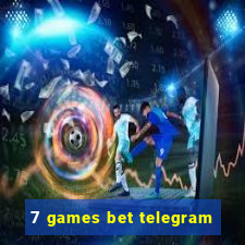 7 games bet telegram