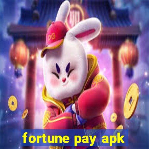 fortune pay apk