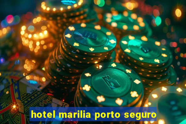 hotel marilia porto seguro