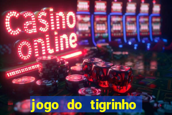 jogo do tigrinho vai acabar