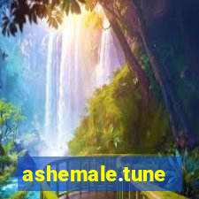 ashemale.tune