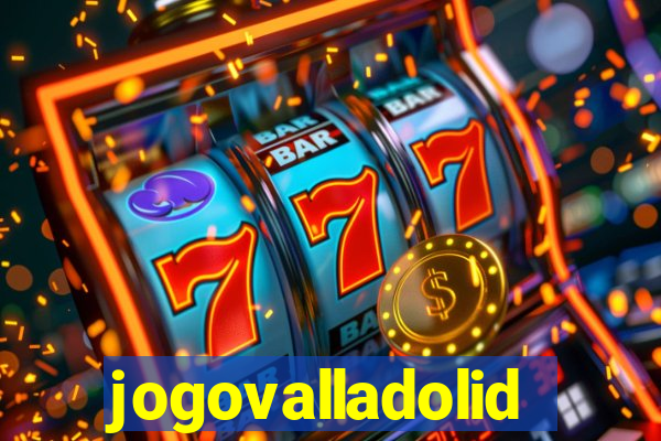 jogovalladolid