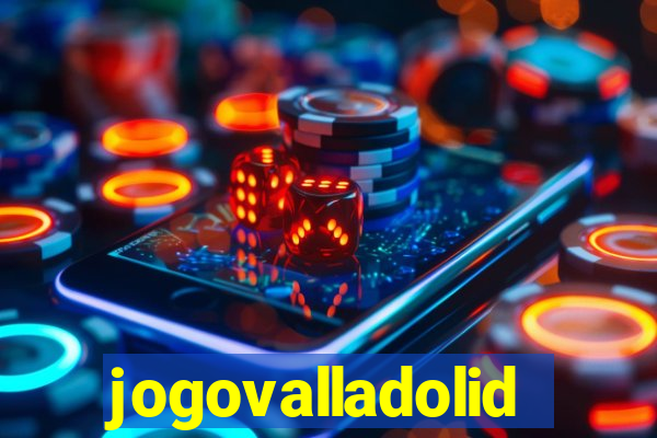 jogovalladolid