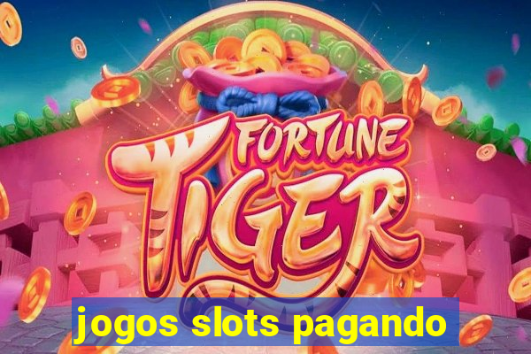 jogos slots pagando