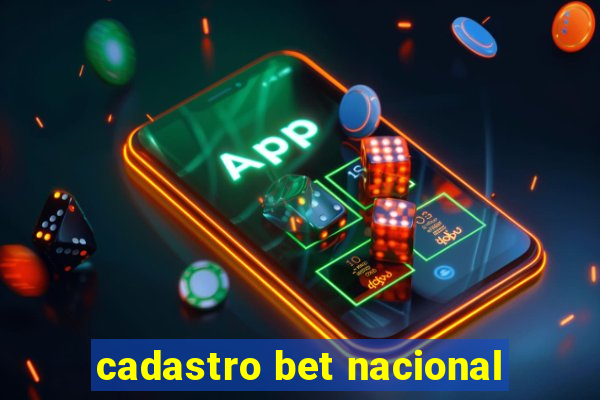 cadastro bet nacional