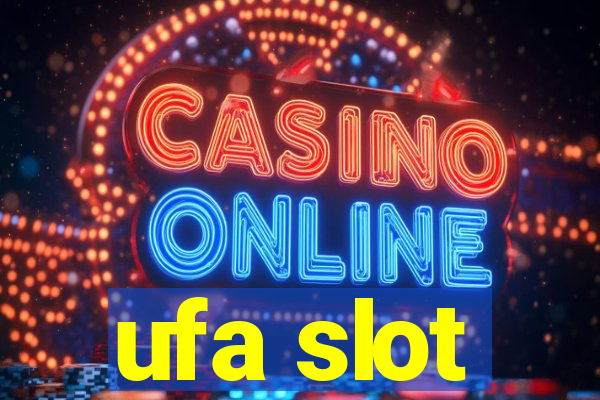 ufa slot