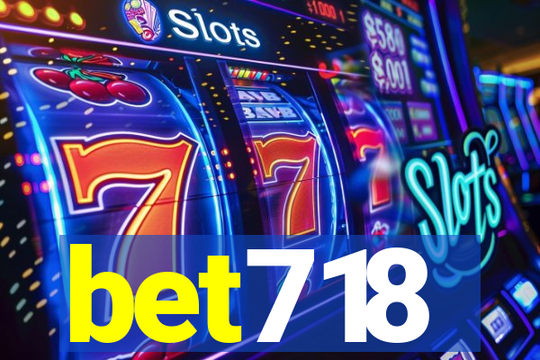 bet718