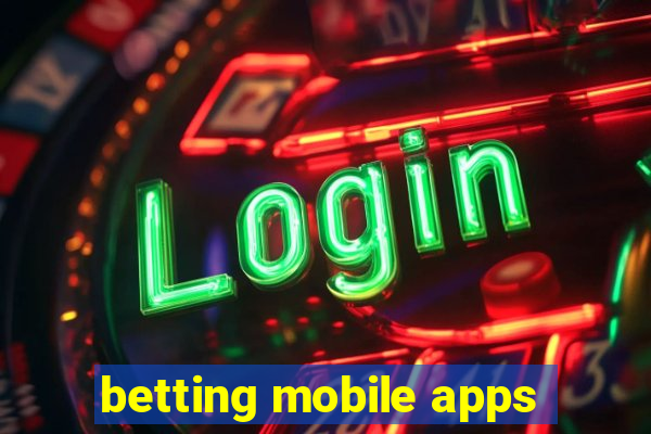 betting mobile apps