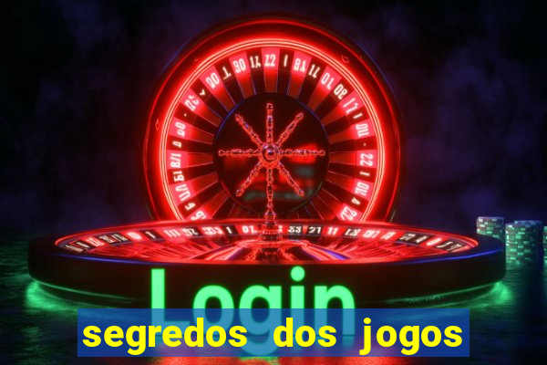 segredos dos jogos de slots