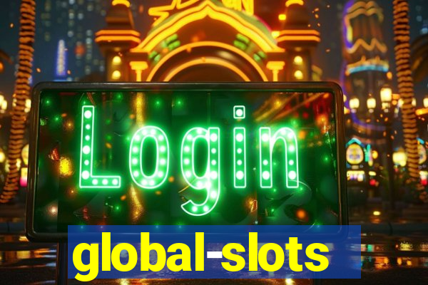 global-slots