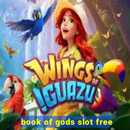 book of gods slot free