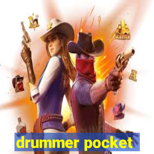 drummer pocket