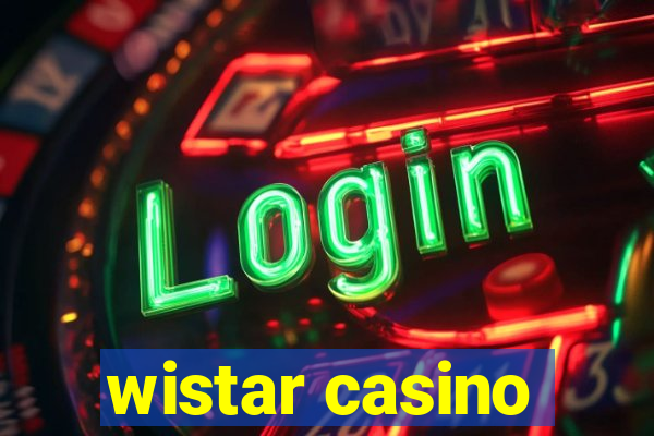 wistar casino