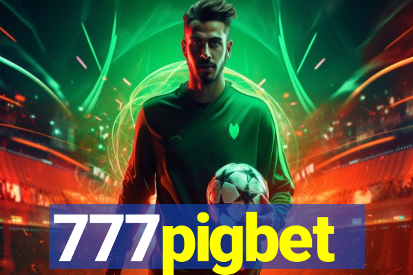 777pigbet