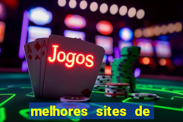 melhores sites de casino online