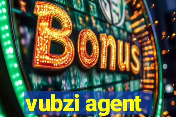 vubzi agent