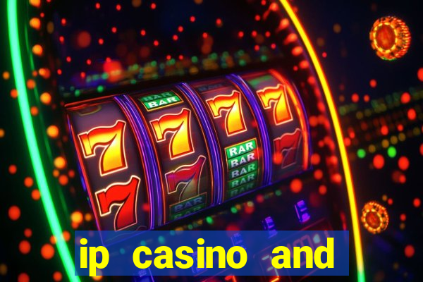 ip casino and resort biloxi mississippi