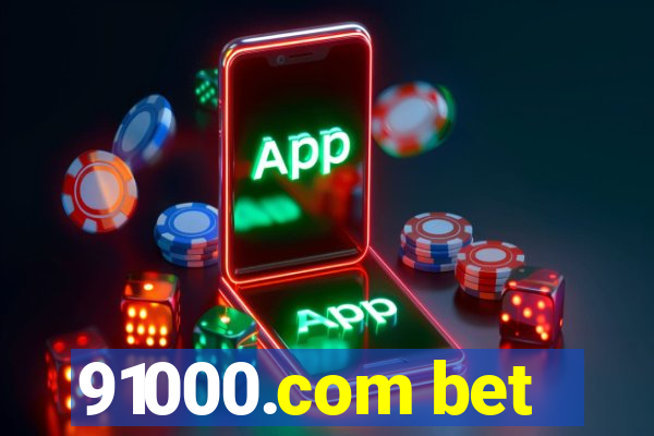 91000.com bet