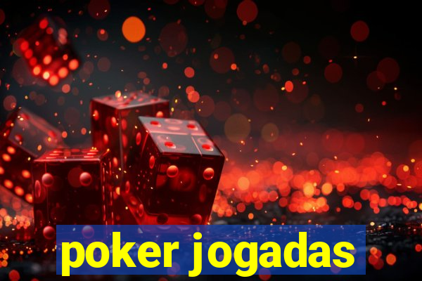 poker jogadas