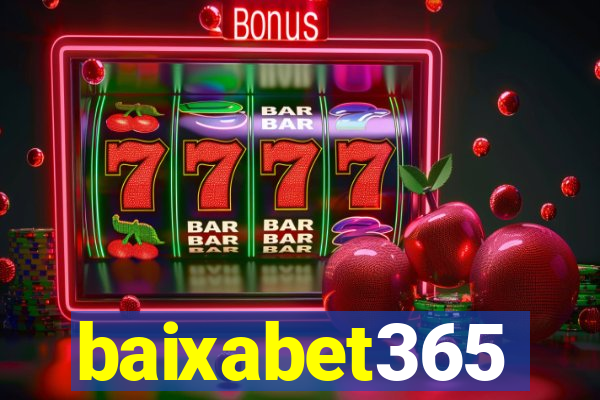 baixabet365