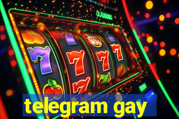 telegram gay