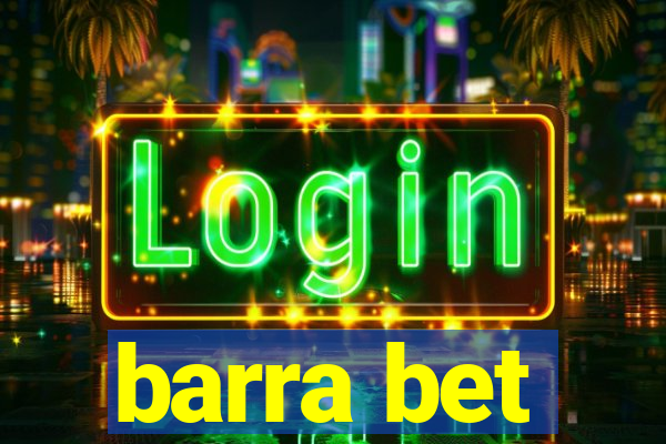 barra bet