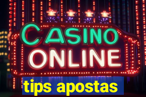 tips apostas