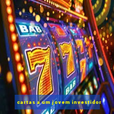 cartas a um jovem investidor