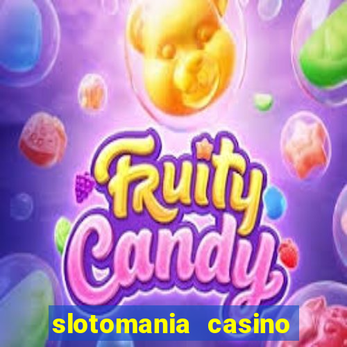 slotomania casino slots games