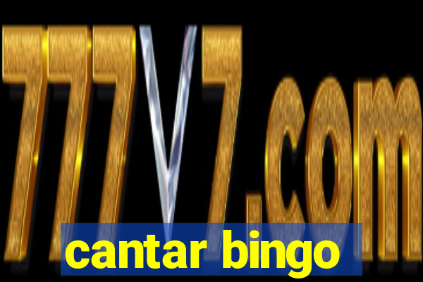 cantar bingo