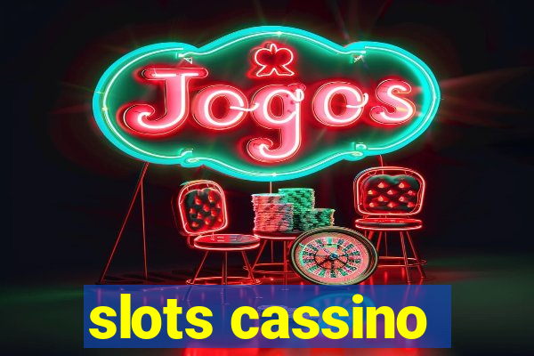 slots cassino