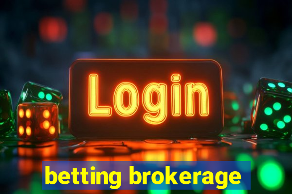 betting brokerage