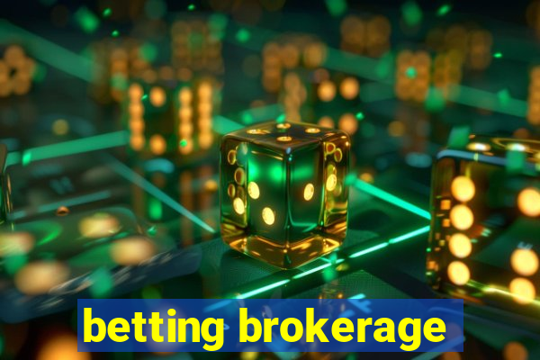 betting brokerage