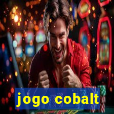 jogo cobalt