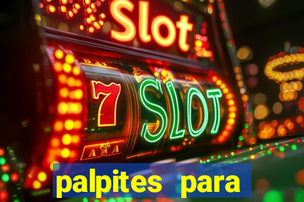 palpites para apostar hoje