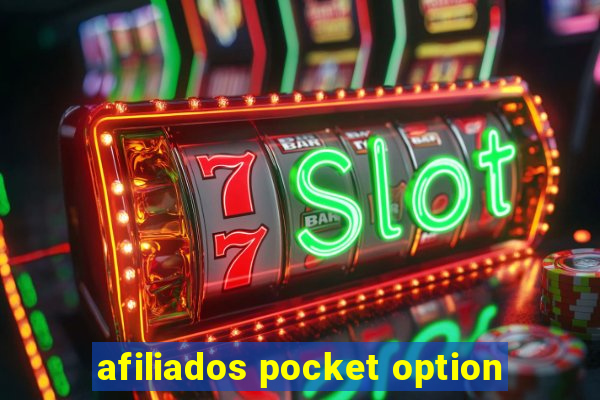 afiliados pocket option