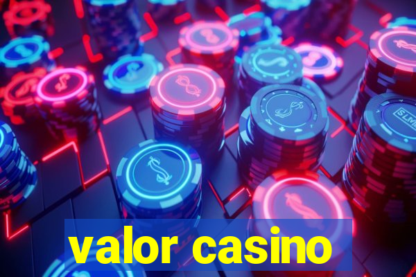 valor casino